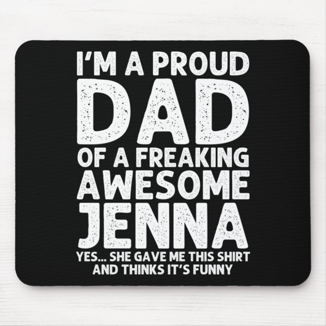 Mousepad Presente do Dia dos Pais do Pai de Jenna Engraçado (Frente)