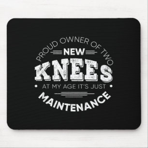 Mousepad Presente engraçado de cirurgia de joelho orgulhoso