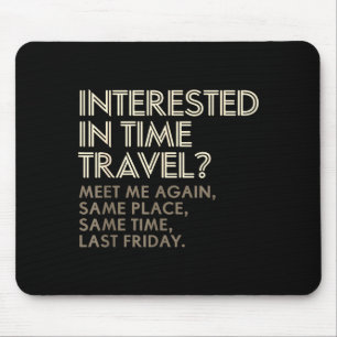 Mousepad Presente Engraçado de GEEK Paradoxo de Viagem no T