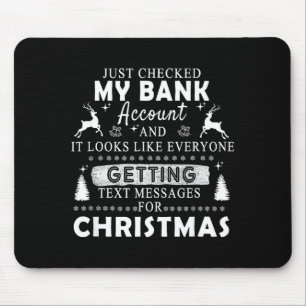 Mousepad Presente engraçado de Natal Acabei de verificar mi