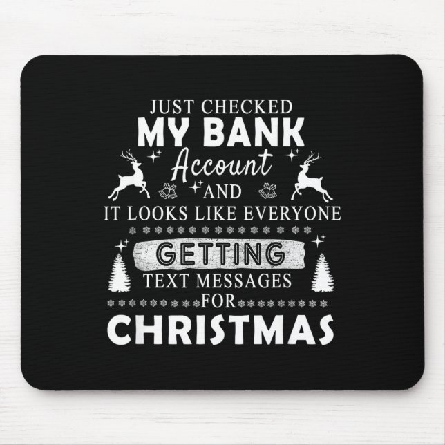 Mousepad Presente engraçado de Natal Acabei de verificar mi (Frente)