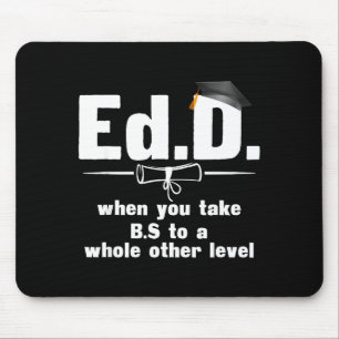 Mousepad Presente engraçado de vestuário Edd doutorado em e