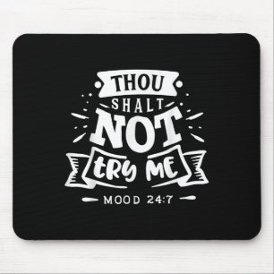 Mousepad Presente engraçado e sarcástico para mulheres não 