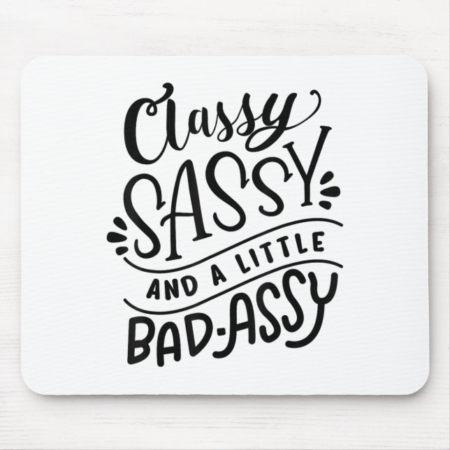 Mousepad Presente Motivacional Cly Sy E Um Pouco Ruim  (Frente)