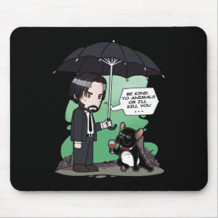 Mousepad Presente no cão   Seja gentil com os animais ou eu