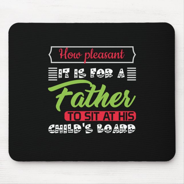 Mousepad Presente para o Papai é Para um Pai (Frente)
