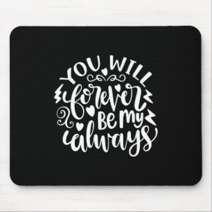 Mousepad Presentes de Casamento Você Sempre Será Meu
