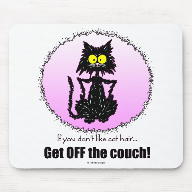 Mousepad Presentes do cabelo do gato… para amantes do gato (Frente)