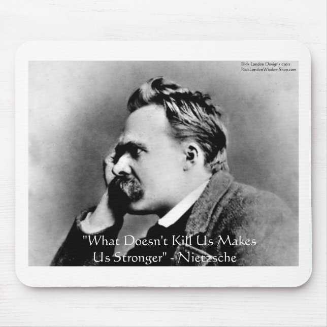 Mousepad Presentes e Camisetas com a Citação de Nietzsche " (Frente)
