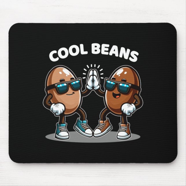 Mousepad Presentes Engraçados De Comida Cool Beans Para Hom (Frente)