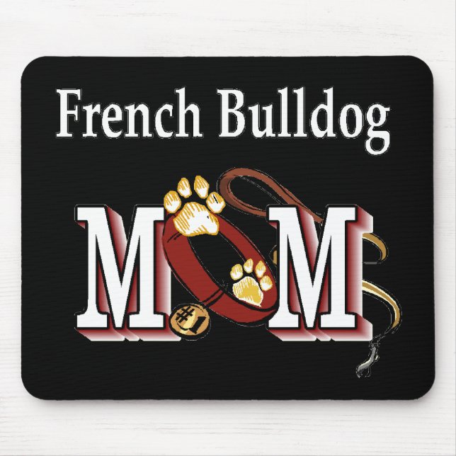 Mousepad Presentes para Mães de Bulldog Francês (Frente)