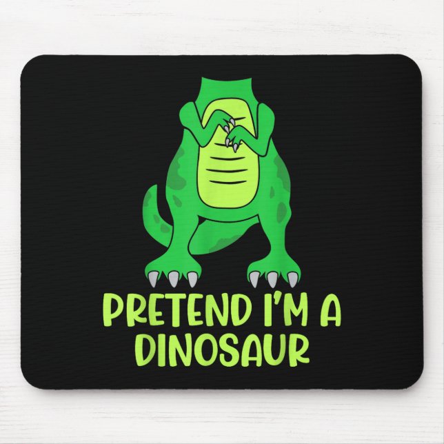 Mousepad Pretend I’m A Dinosaur Costume Lazy Halloween  (Frente)