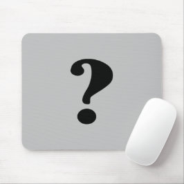 Mousepad Preto "O que" em Fundo Cinza Claro