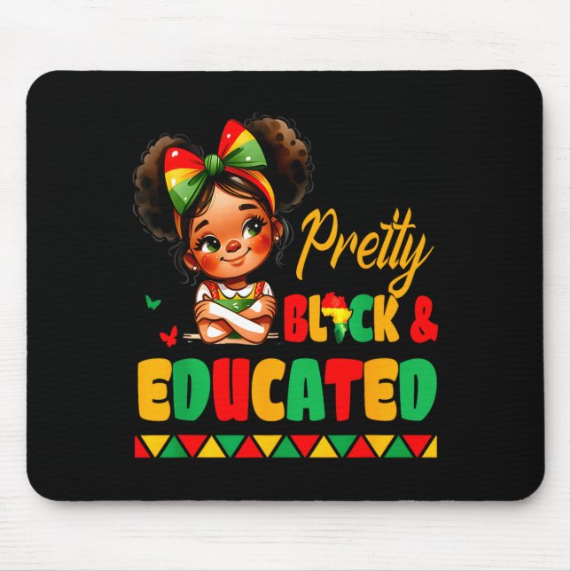 Mousepad Pretty Black &amp; Educated African American Black (Frente)