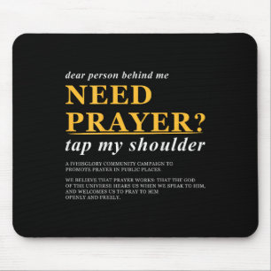 Mousepad Prezado Pessoa Atrás de Mim Precisa de Oração Toqu