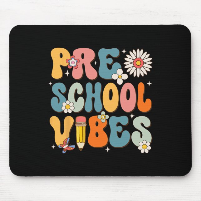 Mousepad Primeiro Dia Da Pré-Escola Vibes De Volta À Escola (Frente)