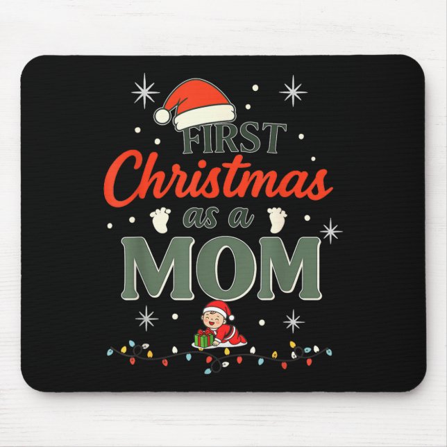 Mousepad Primeiro Natal Como Mãe Nova Mamãe Celebração De F (Frente)