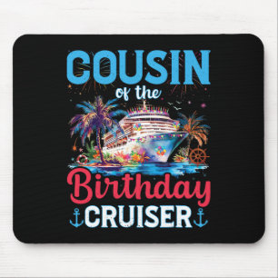 Mousepad Primo Do Birthday Cruiser Funny Cruise Birthd