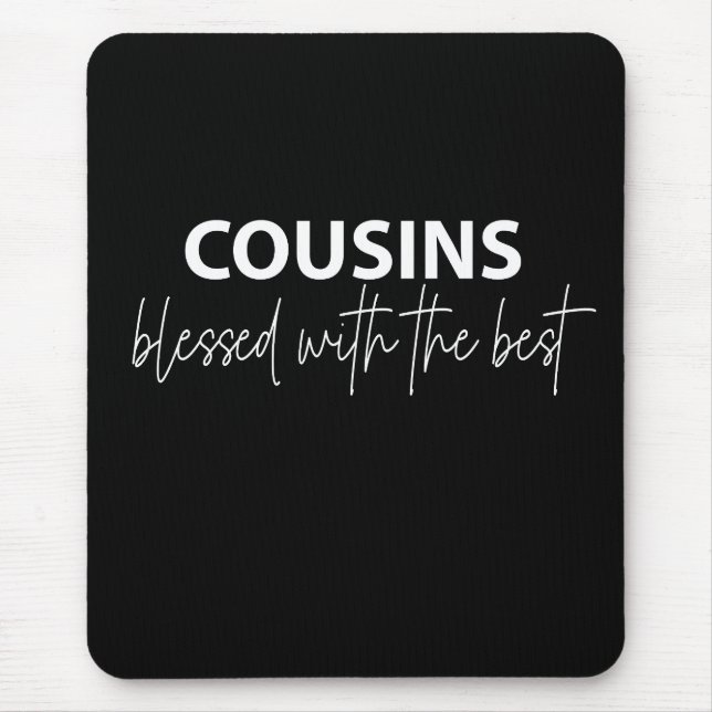 Mousepad Primos - Abençoados Com Os Melhores  (Frente)
