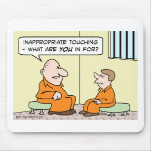 Mousepad prisão tocante imprópria