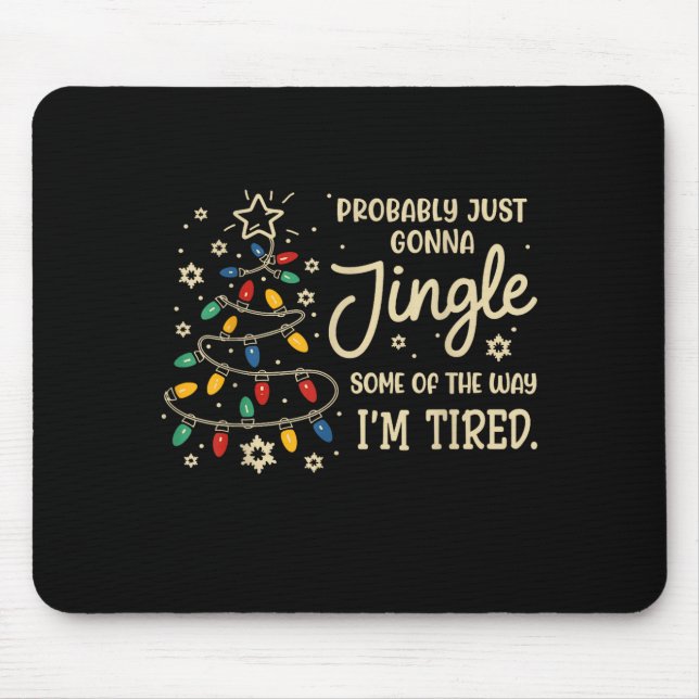 Mousepad Probably Just Going To Jingle Some Of The Way For  (Frente)