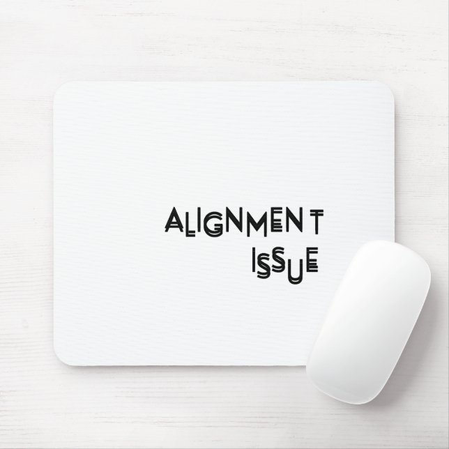 Mousepad Problema de Alinhamento Tipografia Estética Precis (Com mouse)