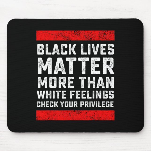 Mousepad Problema de vidas negras mais que a verificação de (Frente)