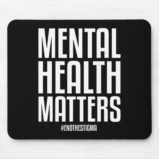 Mousepad Problemas De Saúde Acabam Com O Stigma Mental Heal (Frente)