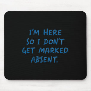 Mousepad Produto Presente Marcado Para Frequência Escolar H