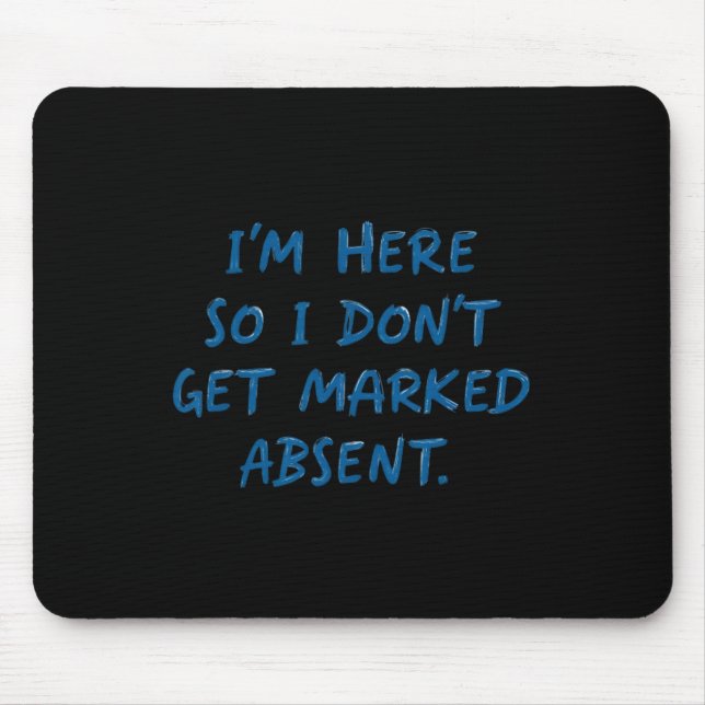 Mousepad Produto Presente Marcado Para Frequência Escolar H (Frente)