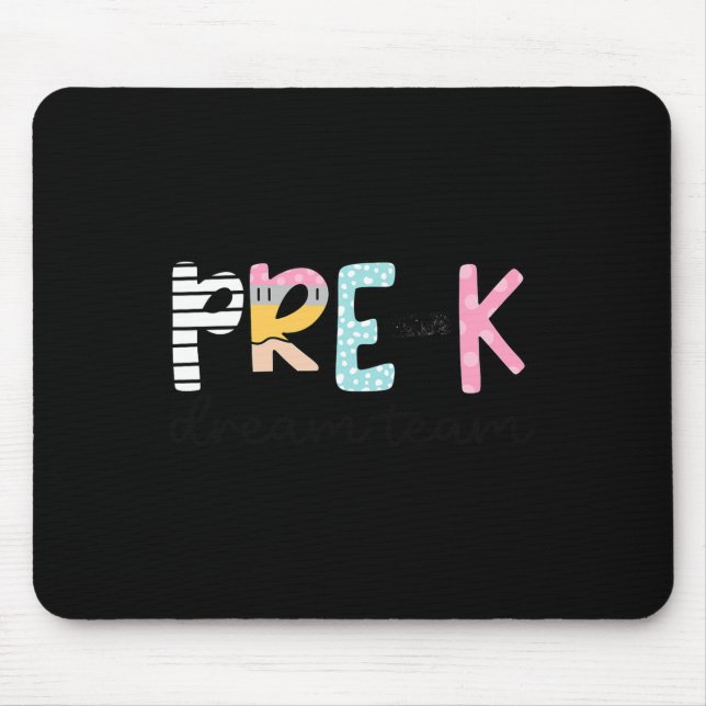 Mousepad Professor da pré-escola Pre-k Dream Team Primeiro  (Frente)