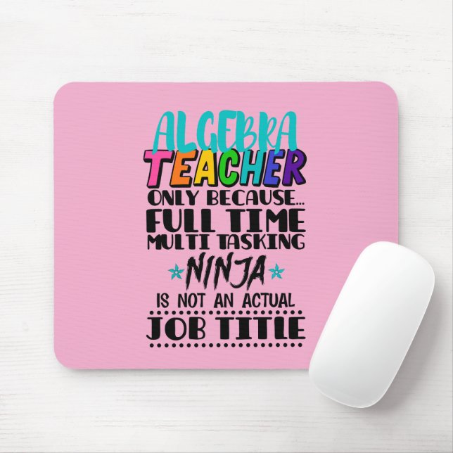 Mousepad Professor De Álgebra Apenas Porque O Tempo De Chei (Com mouse)