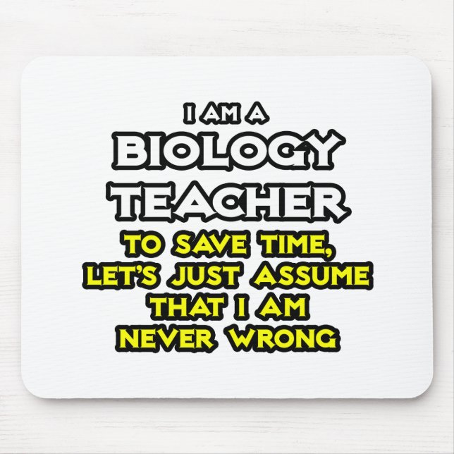 Mousepad Professor De Biologia... Presume Que Nunca Estou E (Frente)