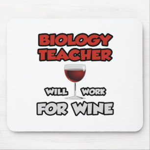 Mousepad Professor de Biologia... Trabalhará Para O Vinho