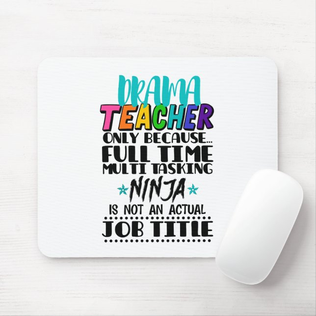 Mousepad Professor De Drama Apenas Porque Multitarefa De Te (Com mouse)