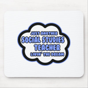 Mousepad Professor de Estudos Sociais .. Vivendo O Sonho