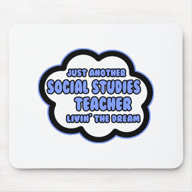Mousepad Professor de Estudos Sociais .. Vivendo O Sonho (Frente)