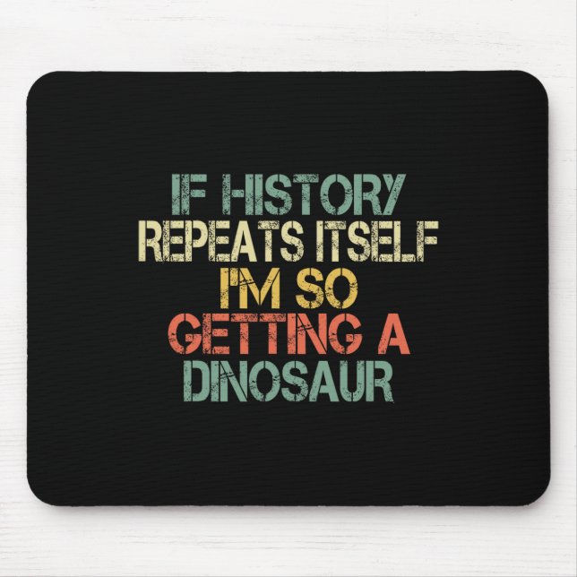 Mousepad Professor de História Engraçado se Repete Estou Fi (Frente)