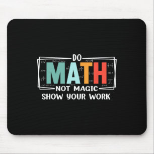 Mousepad Professor de Matemática Divertido Faz Matemática N
