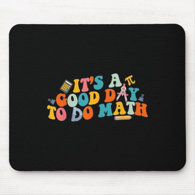 Mousepad Professor De Matemática É Um Bom Dia Para Fazer Ma (Frente)