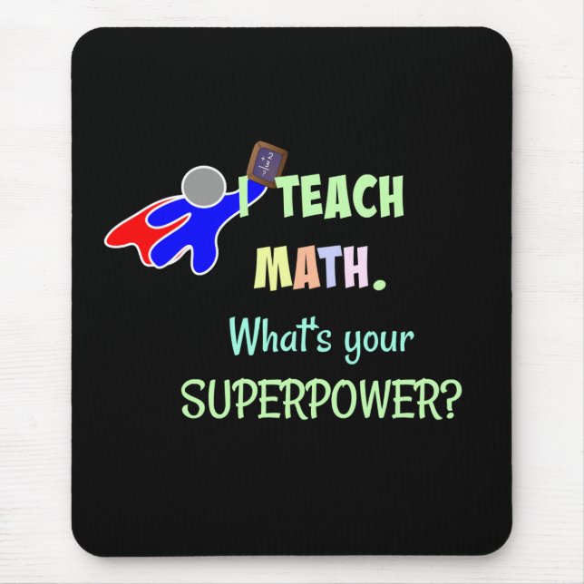 Mousepad Professor de Matemática, Super-herói (Frente)