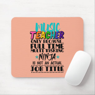 Mousepad Professor De Música Apenas Porque Multitarefa De T