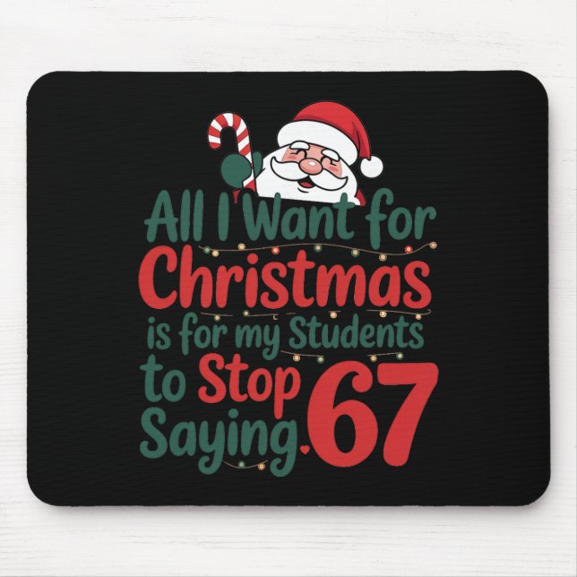 Mousepad Professor Engraçado 67 Meme Natal Matemática Aluno (Frente)
