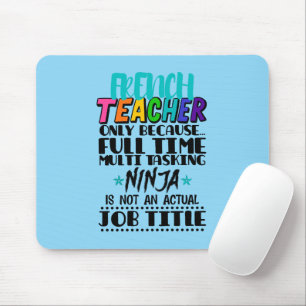 Mousepad Professor Francês Apenas Porque O Tempo De Cheio M