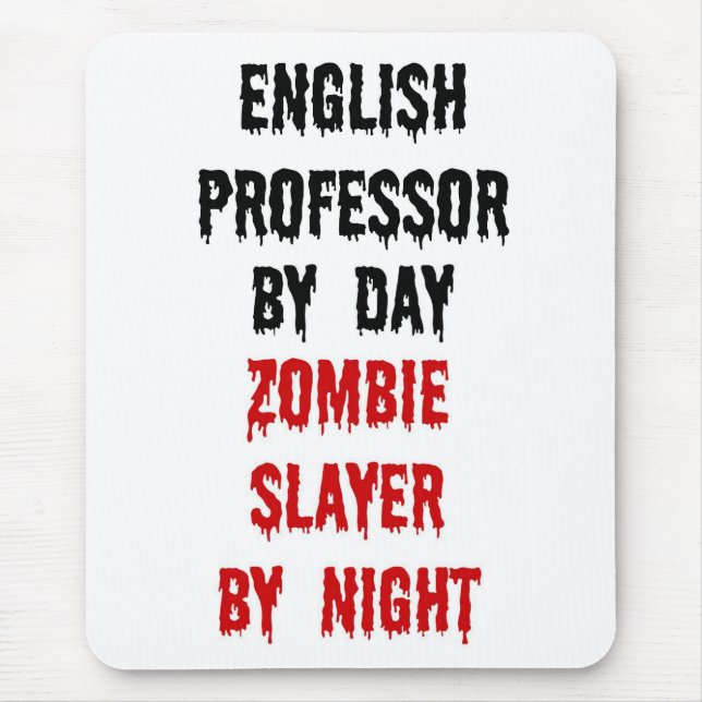 Mousepad Professor Inglês Zombie Slayer (Frente)