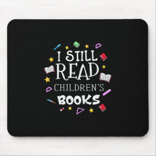 Mousepad Professor Presente Eu Ainda Li Livros Para Criança