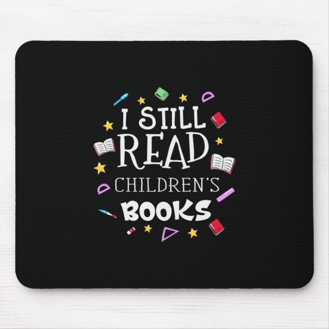 Mousepad Professor Presente Eu Ainda Li Livros Para Criança (Frente)