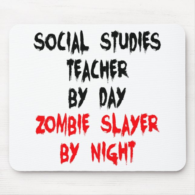 Mousepad Professora de Estudos Sociais Zombie Slayer (Frente)