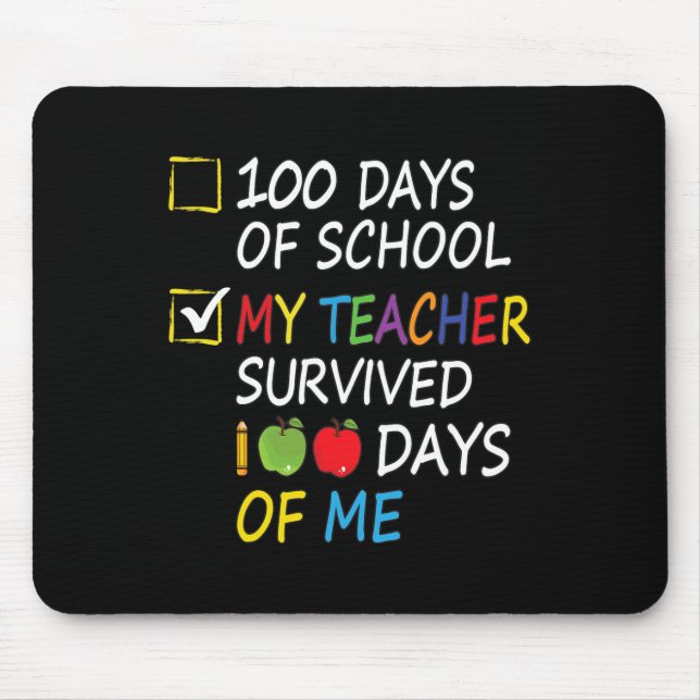 Mousepad Professora Sobreviveu A 100 Dias Da Minha Professo (Frente)