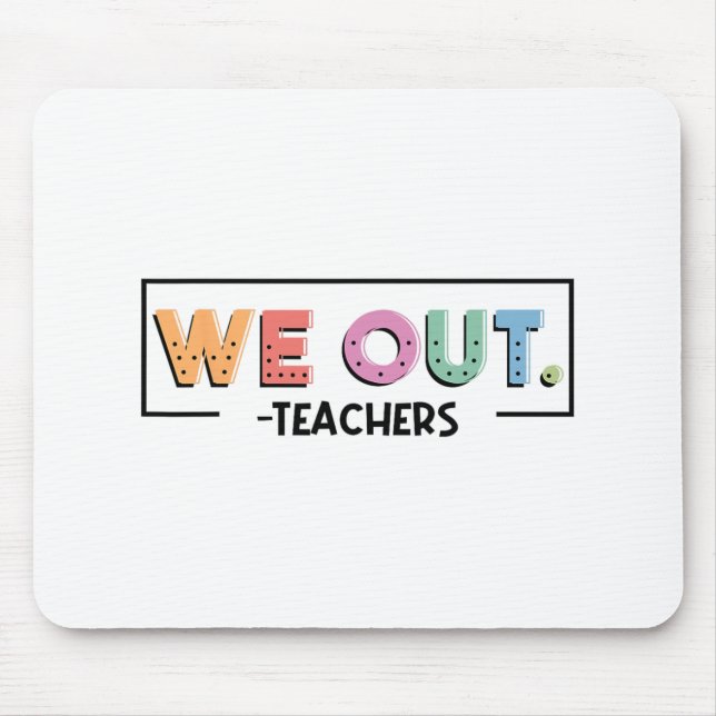 Mousepad Professores Fim Do Ano Escolar Felizes No Dia Pass (Frente)